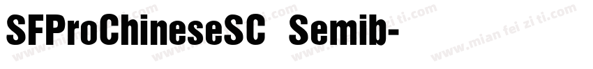SFProChineseSC Semib字体转换